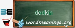 WordMeaning blackboard for dodkin